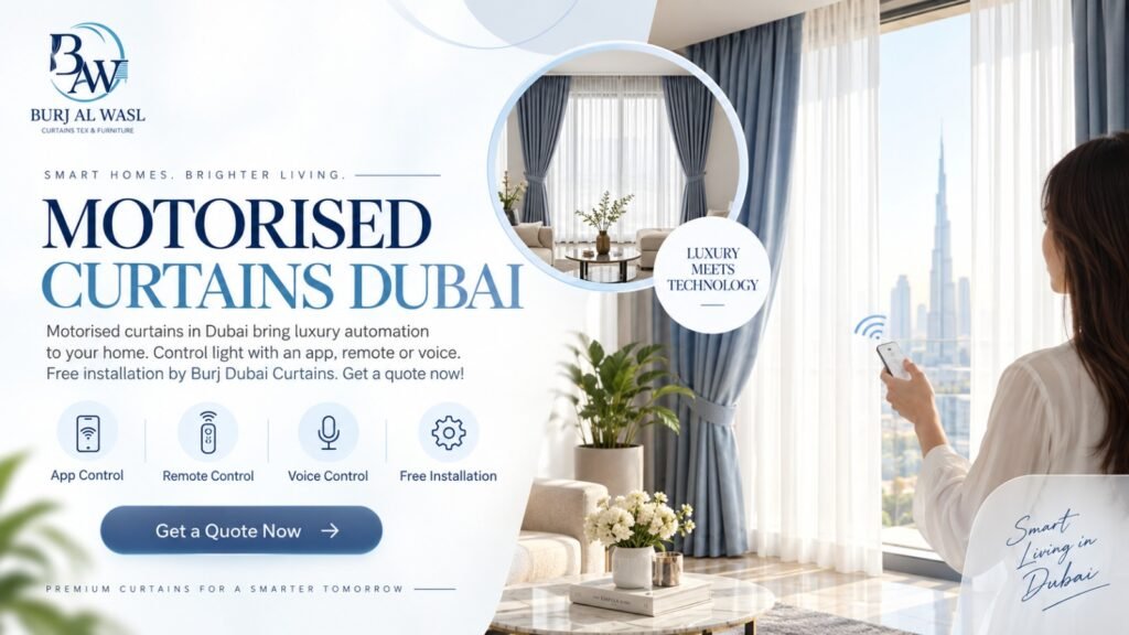 Motorised curtains in Dubai bring luxury automation to your home. Control light with an app, remote or voice. Free installation by Burj Dubai Curtains.